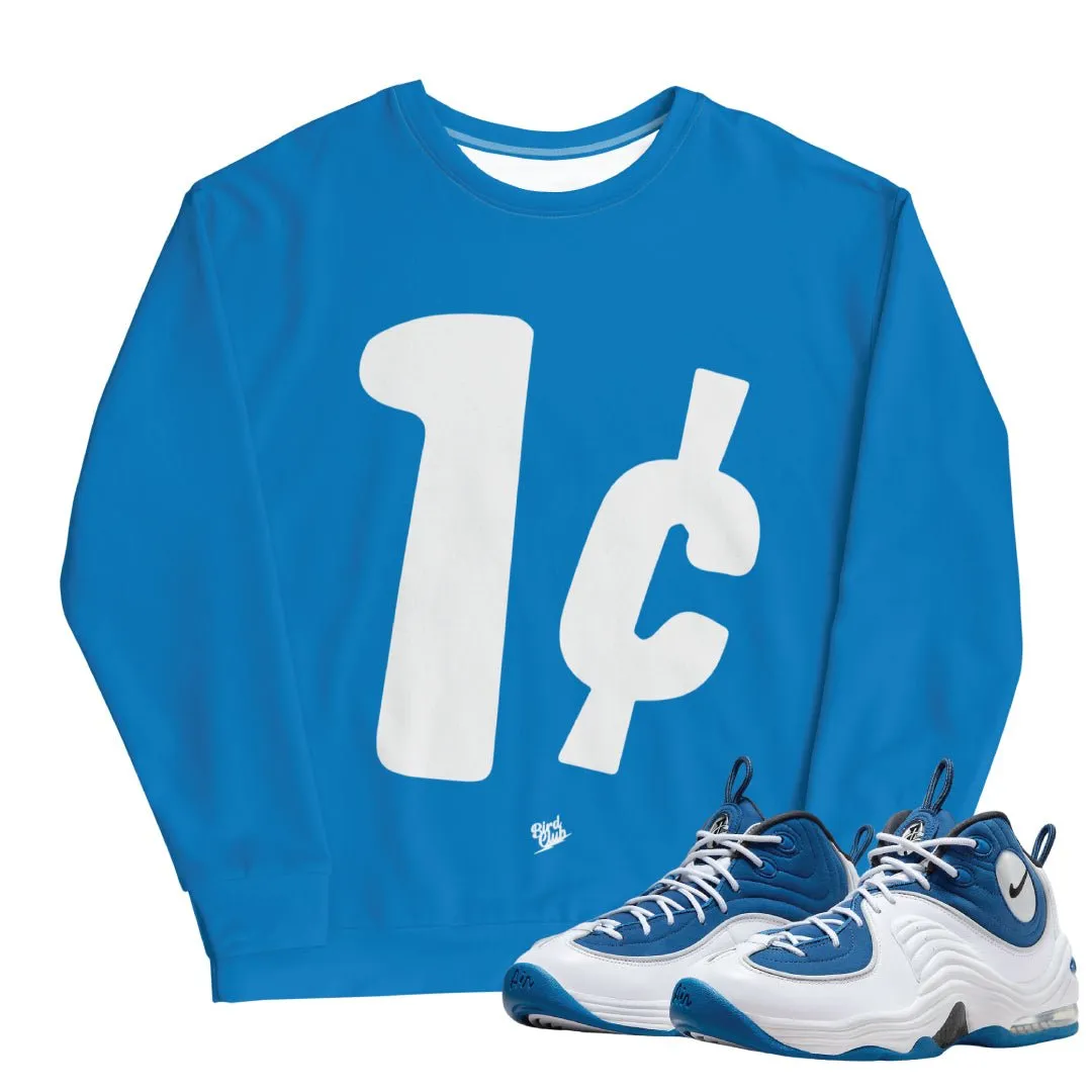 Air Penny 2 Atlantic Blue "1 Cent" Sweatshirt